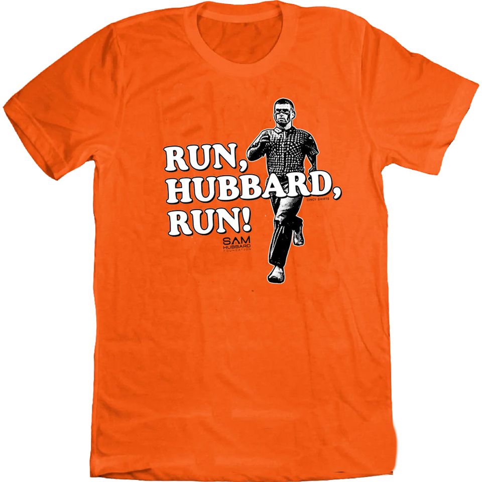 Run, Hubbard, Run - POS only - Cincy Shirts