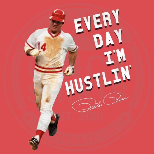 Every Day I'm Hustlin' - Cincy Shirts