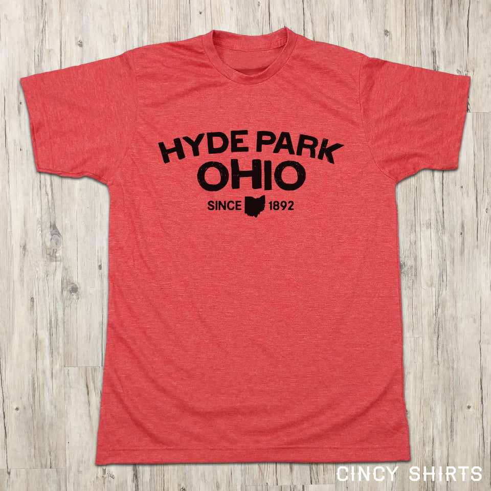 Hyde Park Ohio - Since 1892 - Cincy Shirts