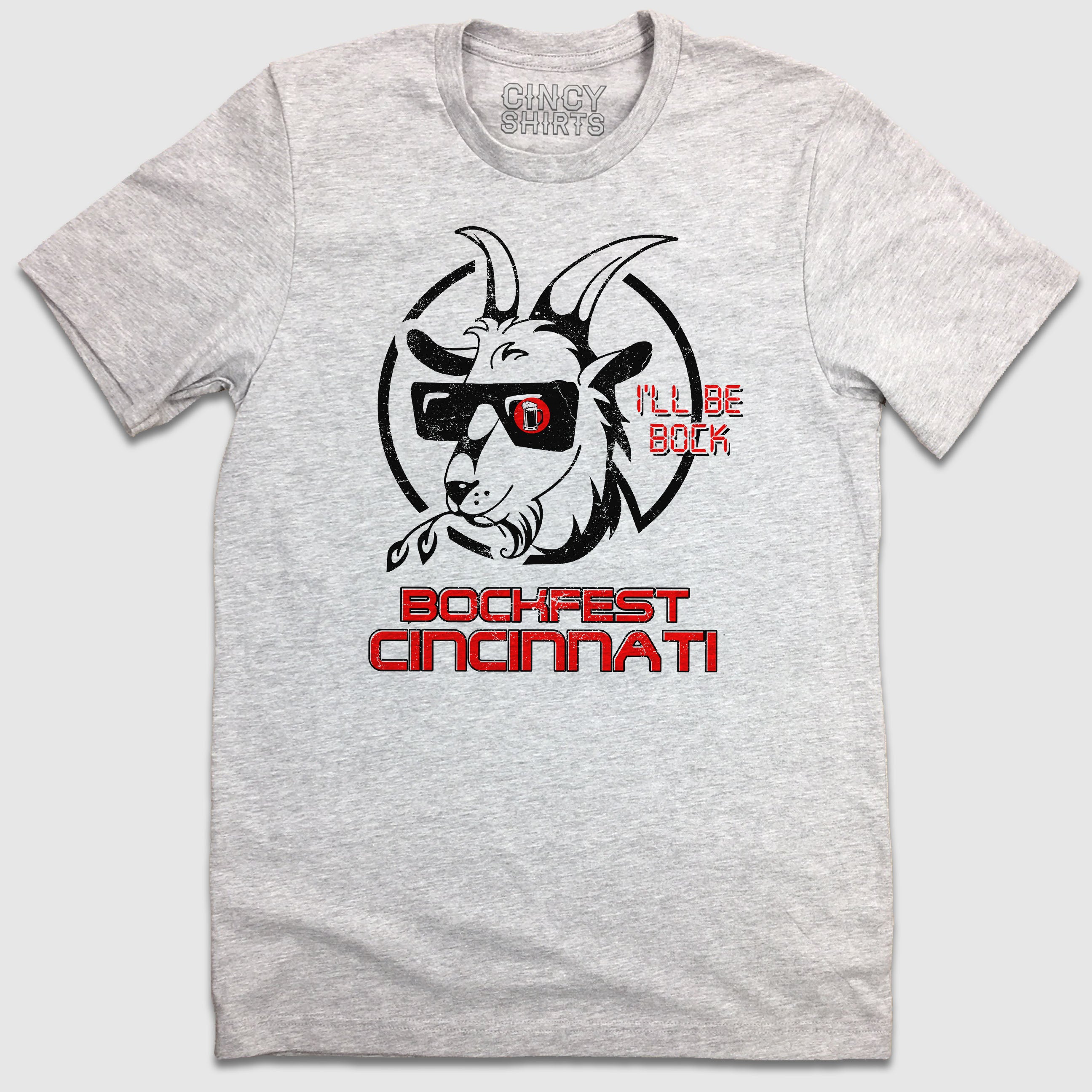 I'll Be BOCK Bockfest Cincinnati - Cincy Shirts