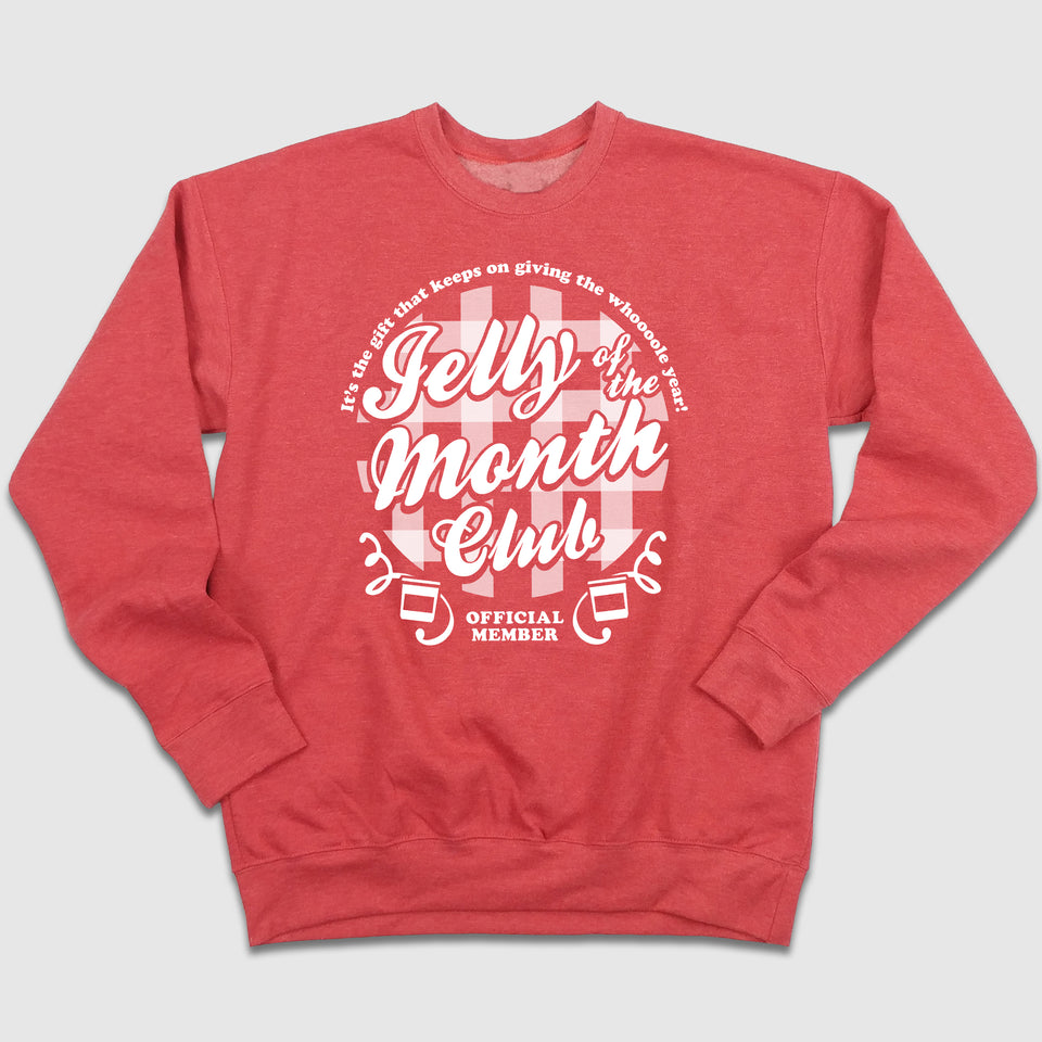 Jelly Of The Month Club Ugly Christmas Sweatshirt - Cincy Shirts