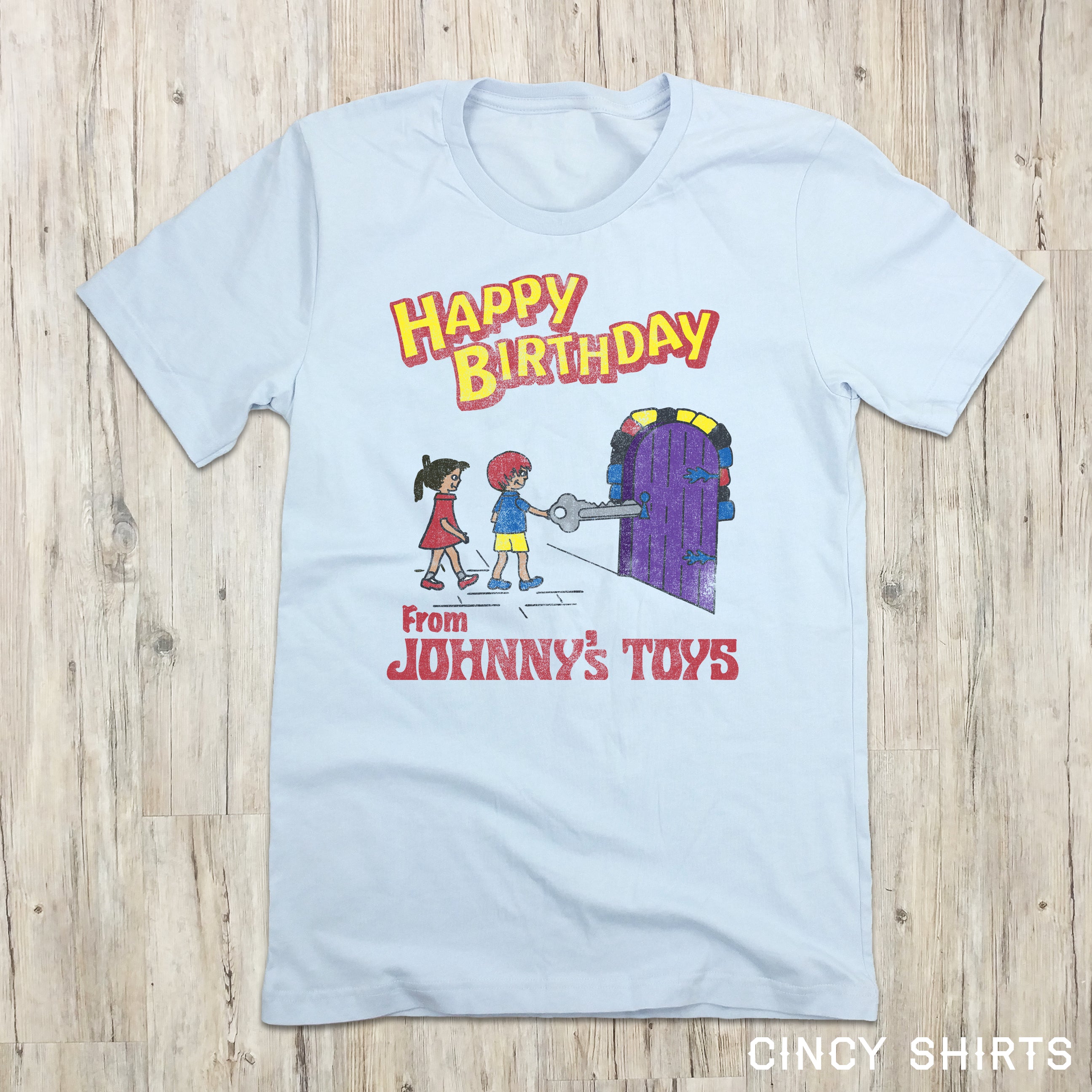 Happy Birthday from Johnny's Toys Shirt | Cincy Shirts