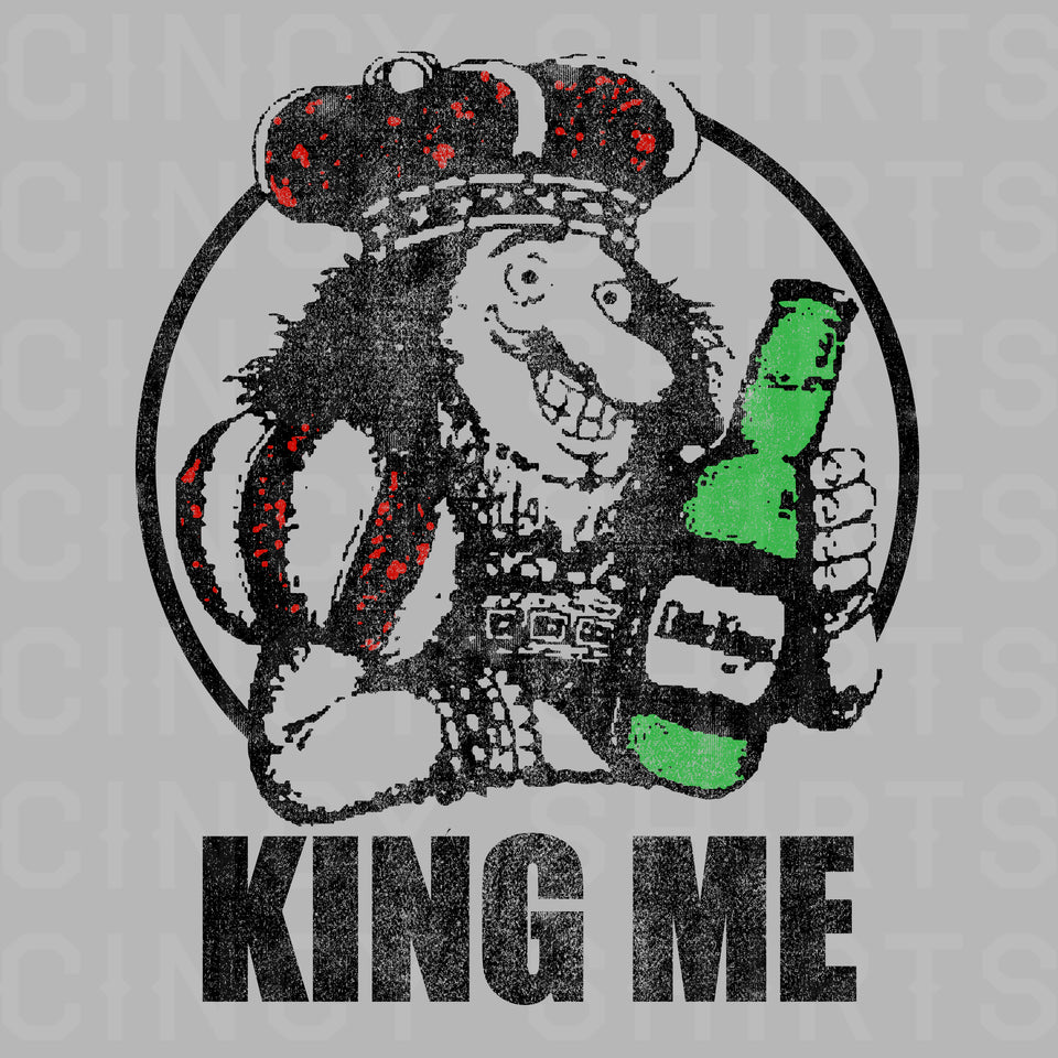 Little Kings, KING ME - Cincy Shirts