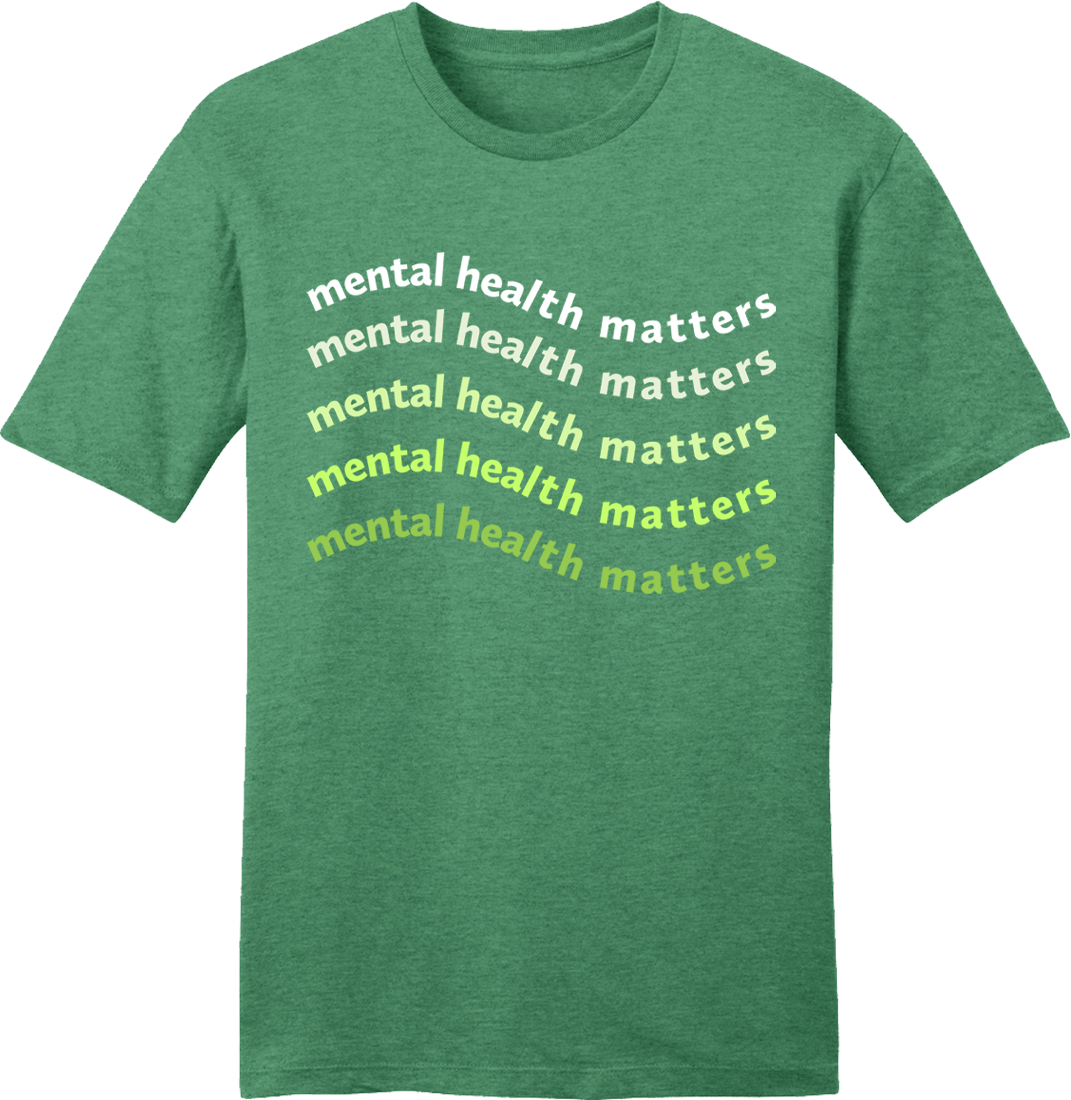 Mental Health Matters t-shirt - Mental Health Shirts