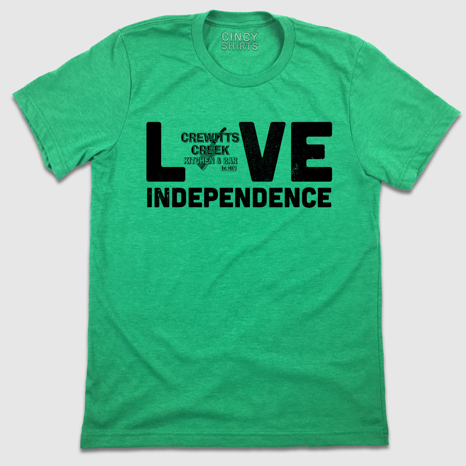 Love Independence - Crewitts Creek - Cincy Shirts