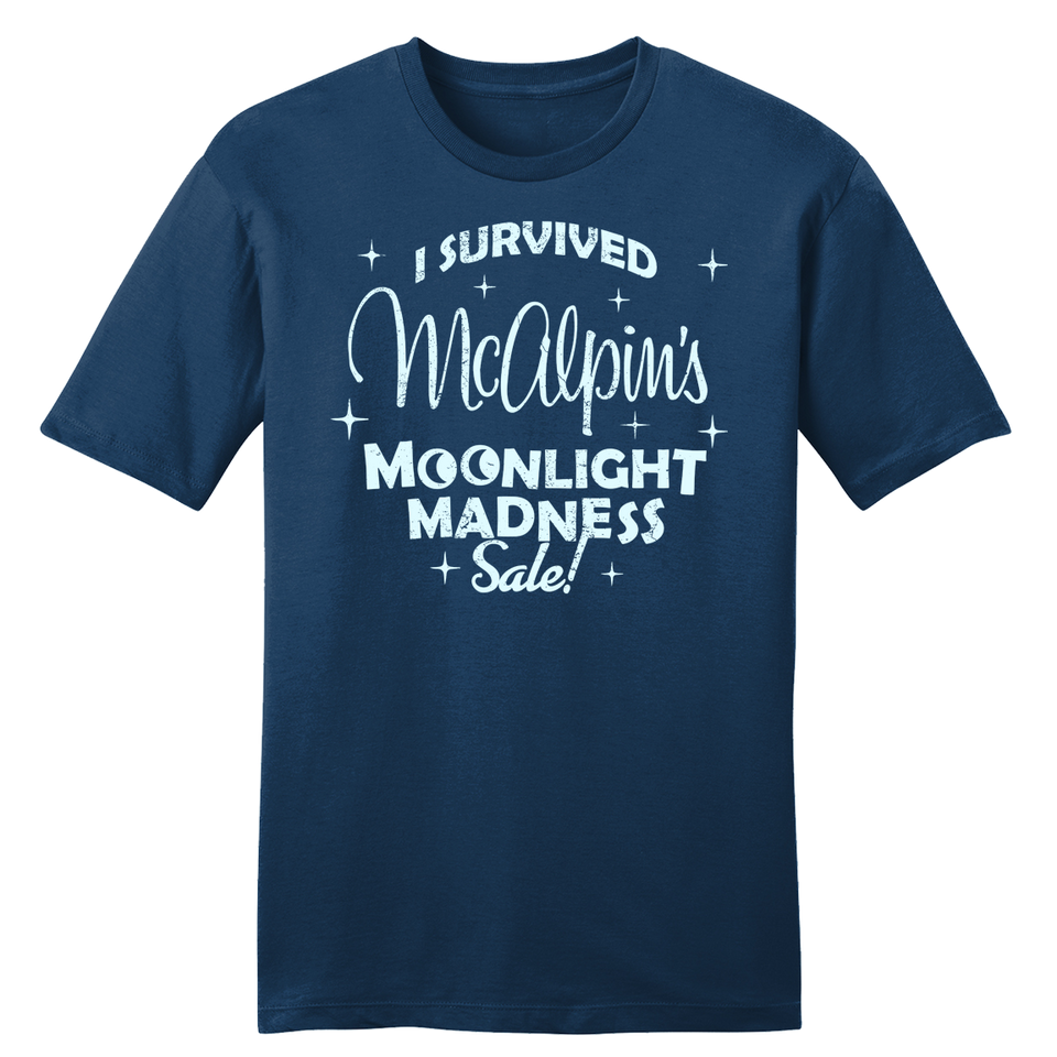 I Survived McAlpin's Moonlight Madness Sale - Cincy Shirts