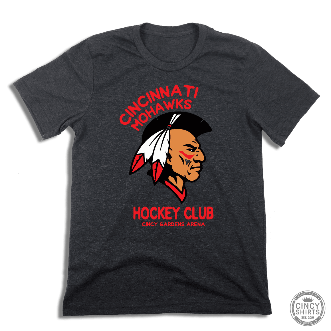 Cincinnati Mohawks Hockey Club - Cincy Shirts