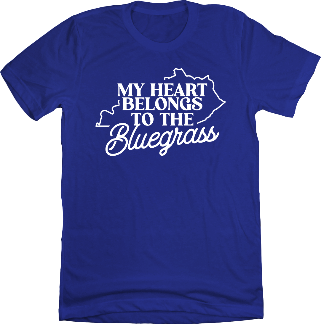 My Heart Belongs to the Bluegrass - Cincy Shirts