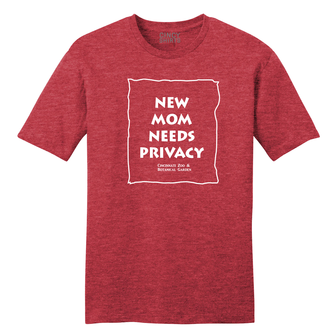 New Mom Needs Privacy - Cincinnati Zoo - Cincy Shirts