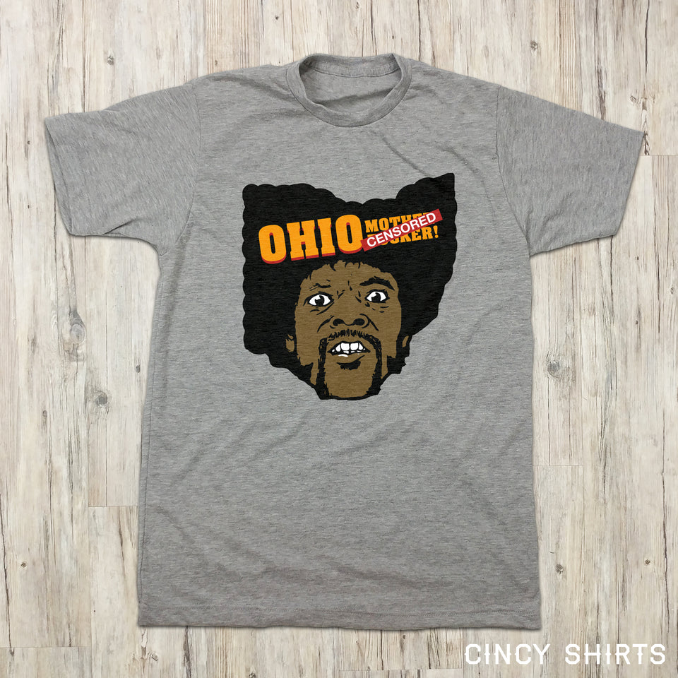 Ohio Mother F@*$er! - Cincy Shirts