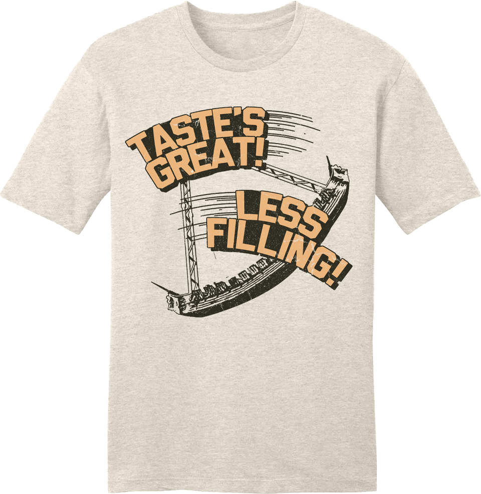 Pirate Ship Tastes Great Less Filling - Cincy Shirts