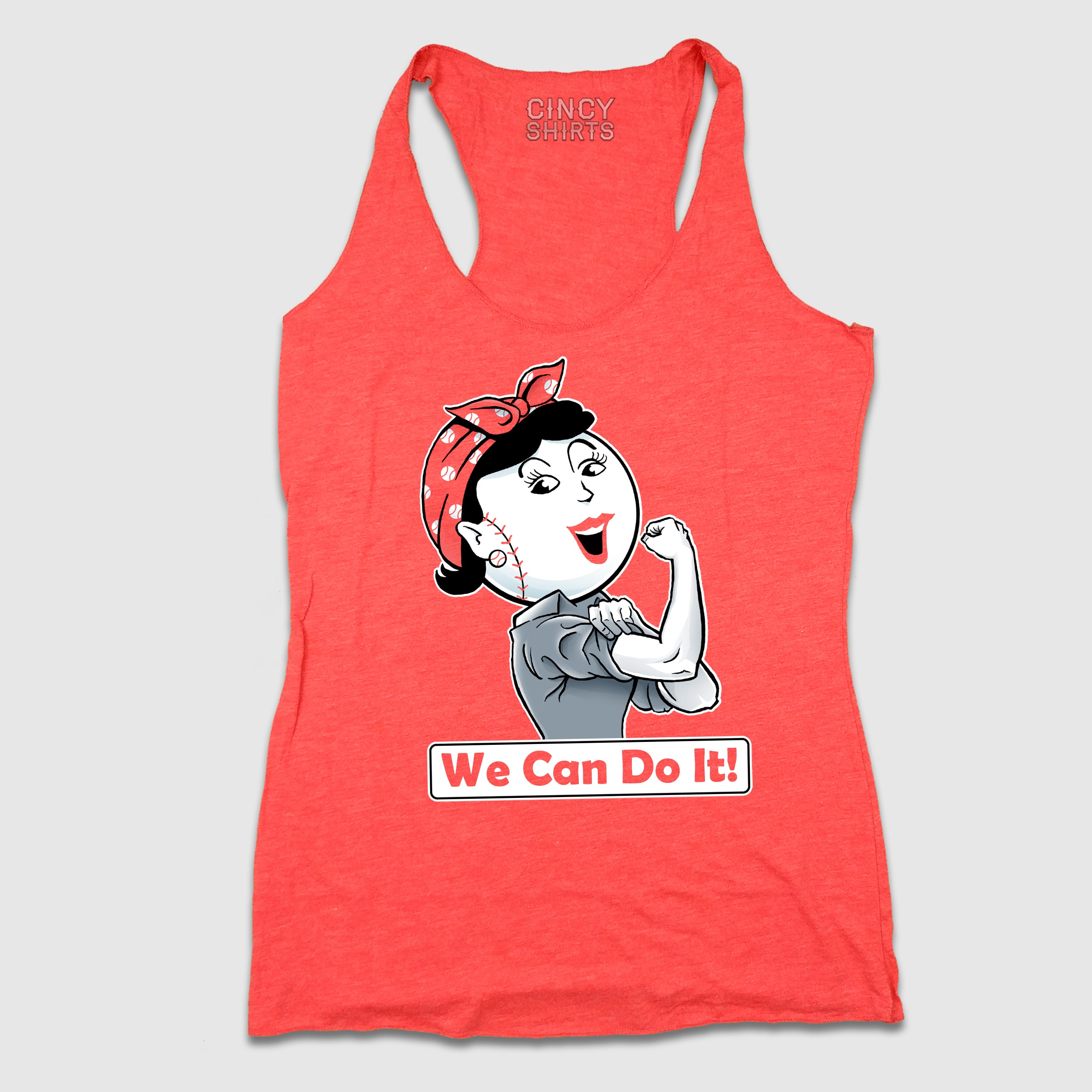 We Can Do It! Rosie Reds Apparel | Cincinnati Baseball | Cincy Shirts