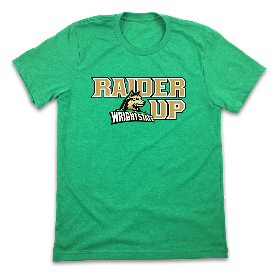 Raider Up - Wright State University - Cincy Shirts