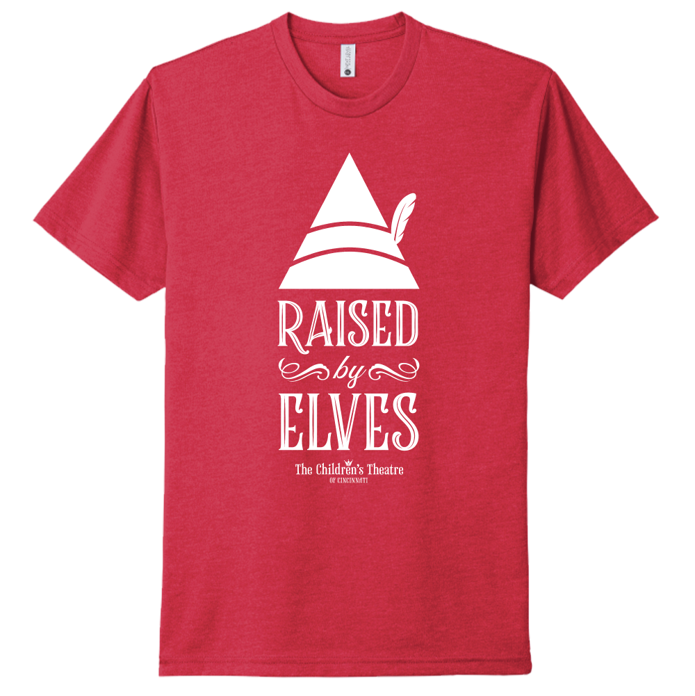 TCT Raised by Elves - Cincy Shirts