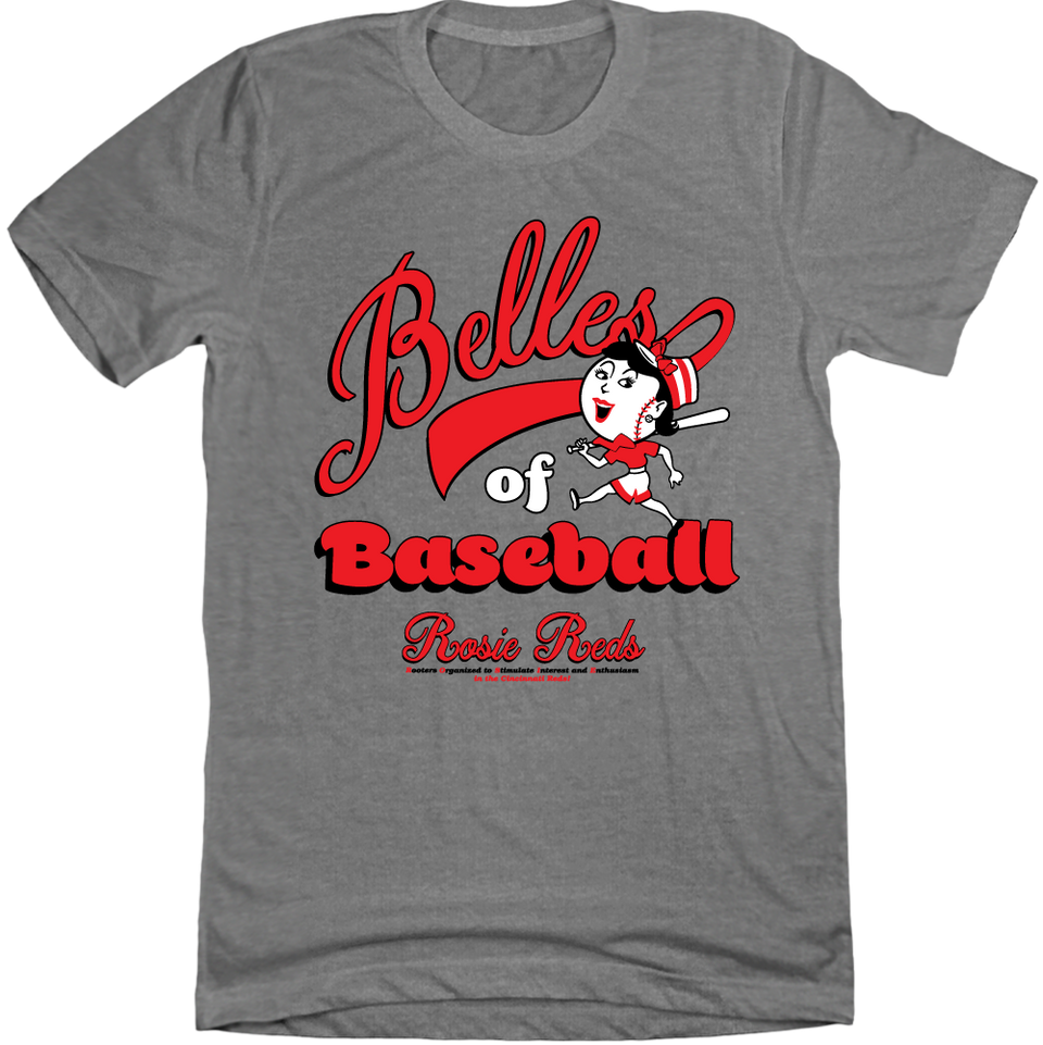 Belles of Baseball - Rosie Reds grey T-shirt Cincy Shirts