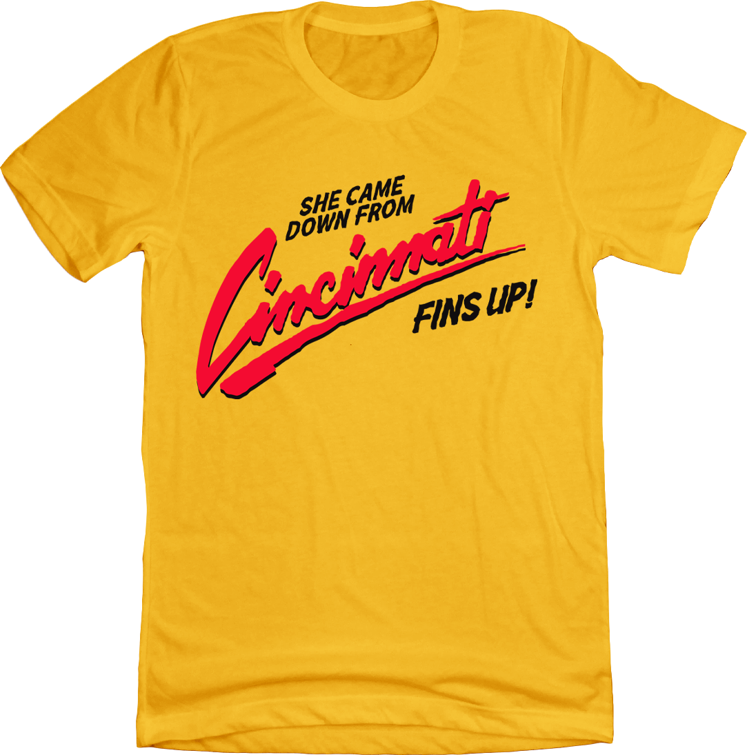 She Came Down from Cincinnati T-shirt