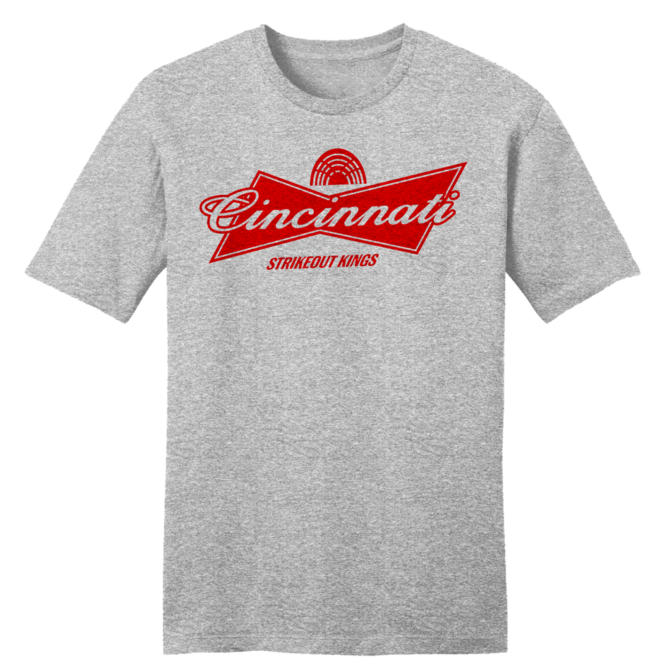 Cincinnati Strikeout Kings - Cincy Shirts