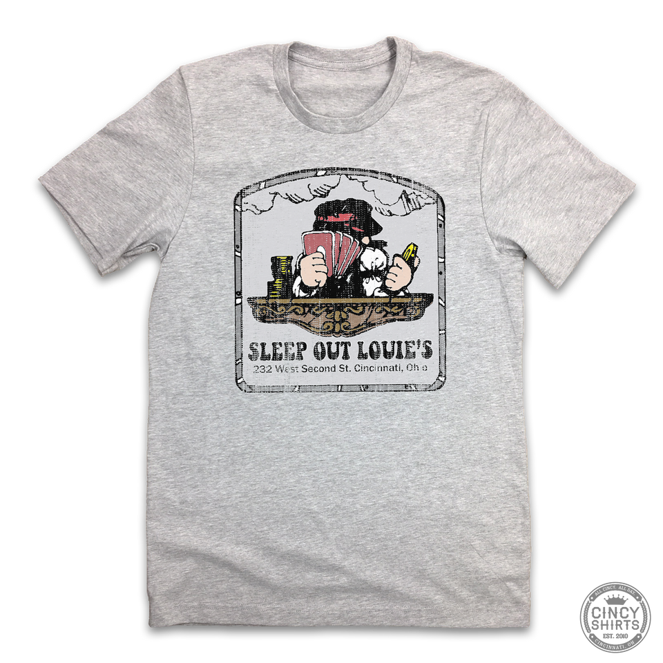 Sleep Out Louie's - Unisex T-Shirt - Cincy Shirts