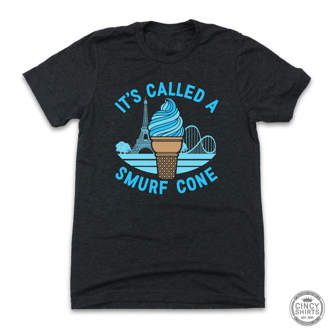 It's Called A Smurf Cone - Cincy Shirts