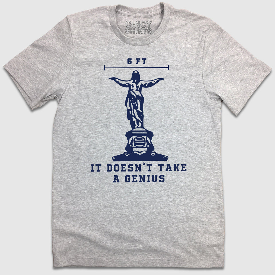 It Doesn't Take A Genius - Social Distance Tee - Cincy Shirts