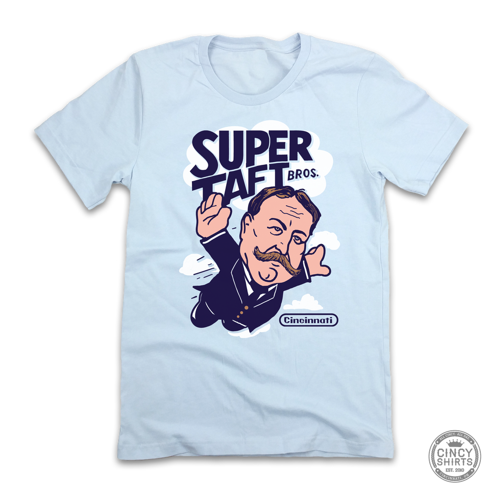 Super Taft Bros - Cincy Shirts