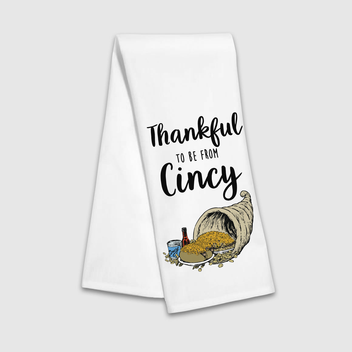 Thankful To Be From Cincy Tea Towel - Cincy Shirts