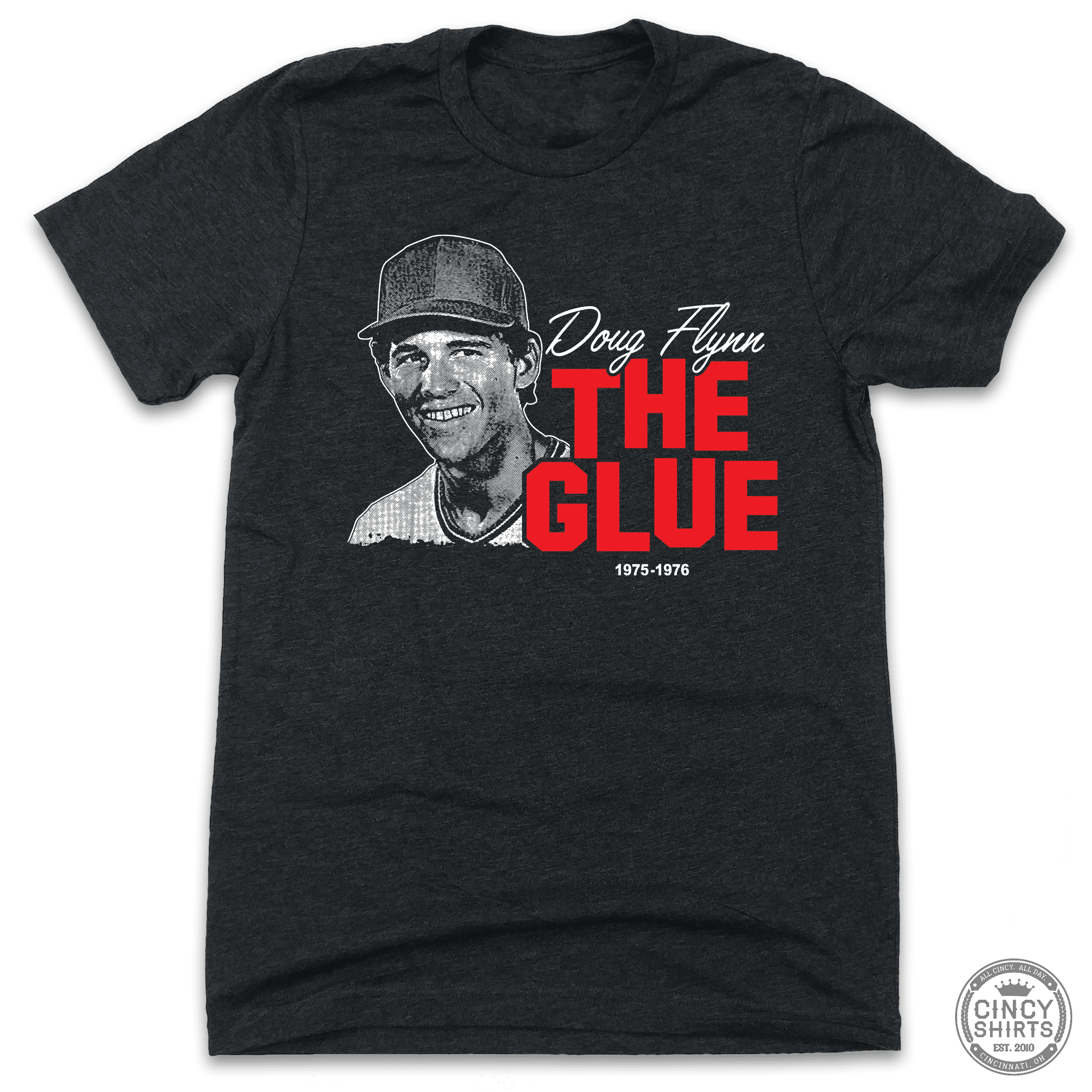 Doug Flynn - Cincy Shirts