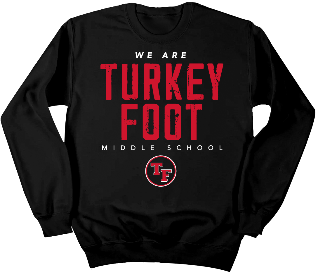 We Are Turkey Foot Middle School - Cincy Shirts