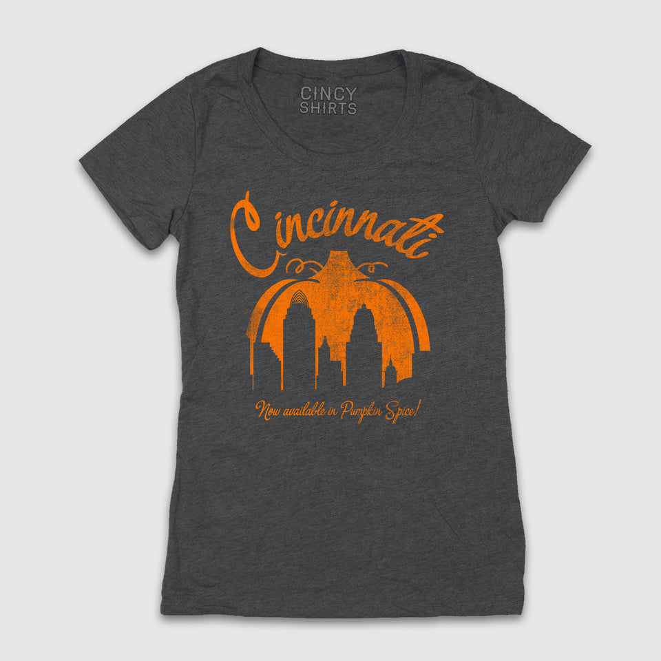 Cincinnati Now Available in Pumpkin Spice - Cincy Shirts