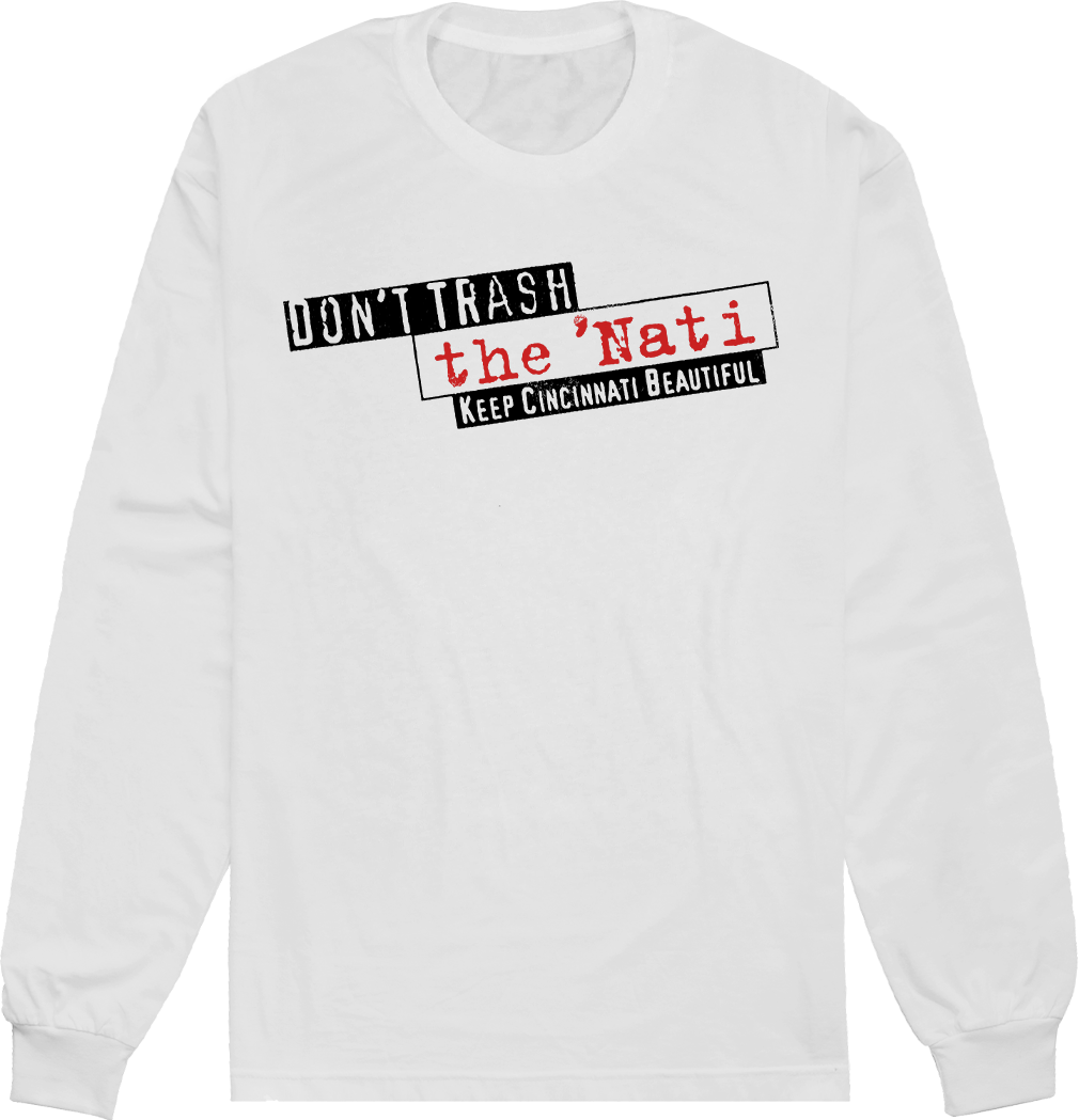 Don't Trash the 'Nati Vintage Logo Cincy Shirts Long Sleeve T-shirt