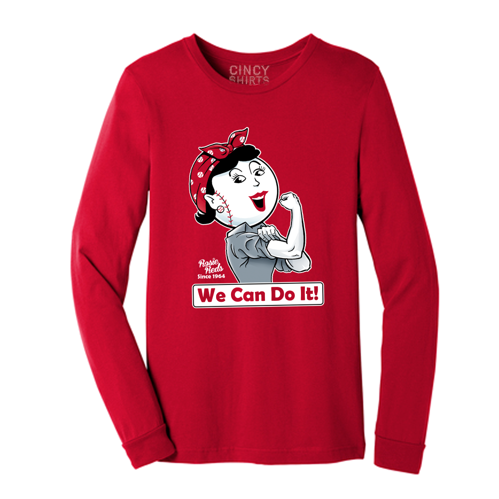 We Can Do It! - Rosie Reds - Cincy Shirts