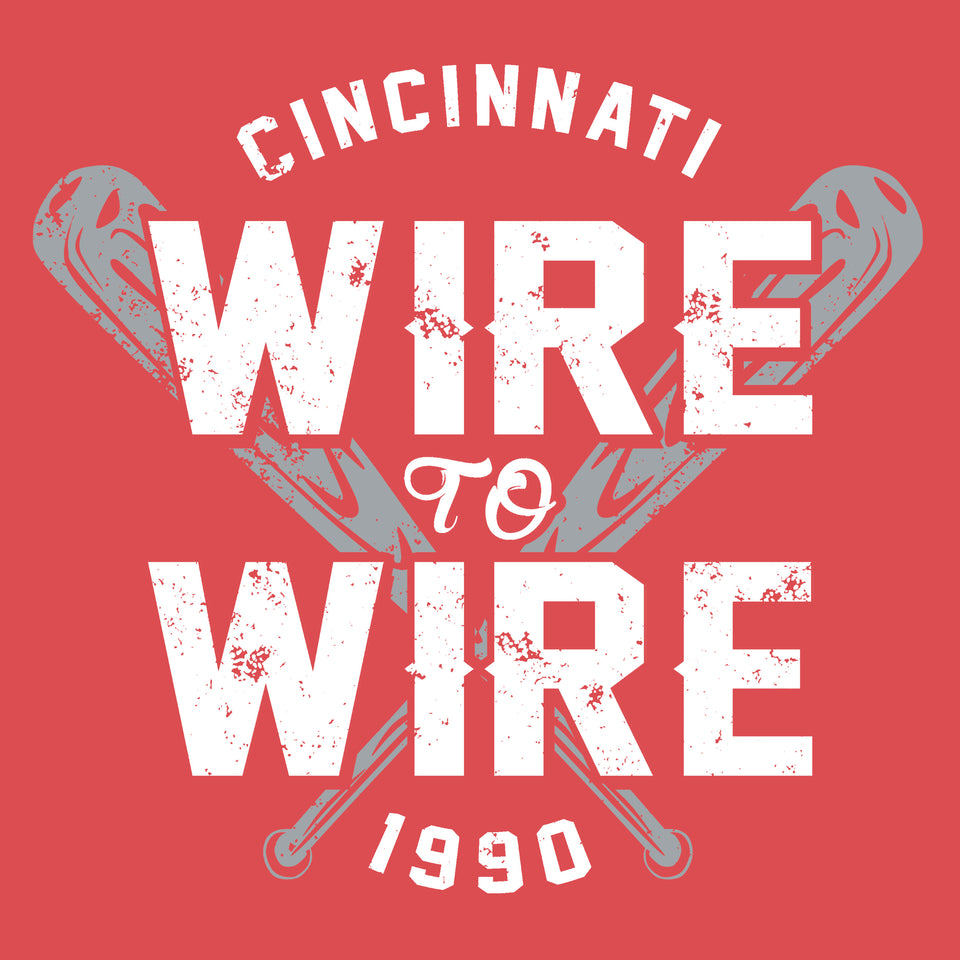 Wire To Wire - Cincy Shirts