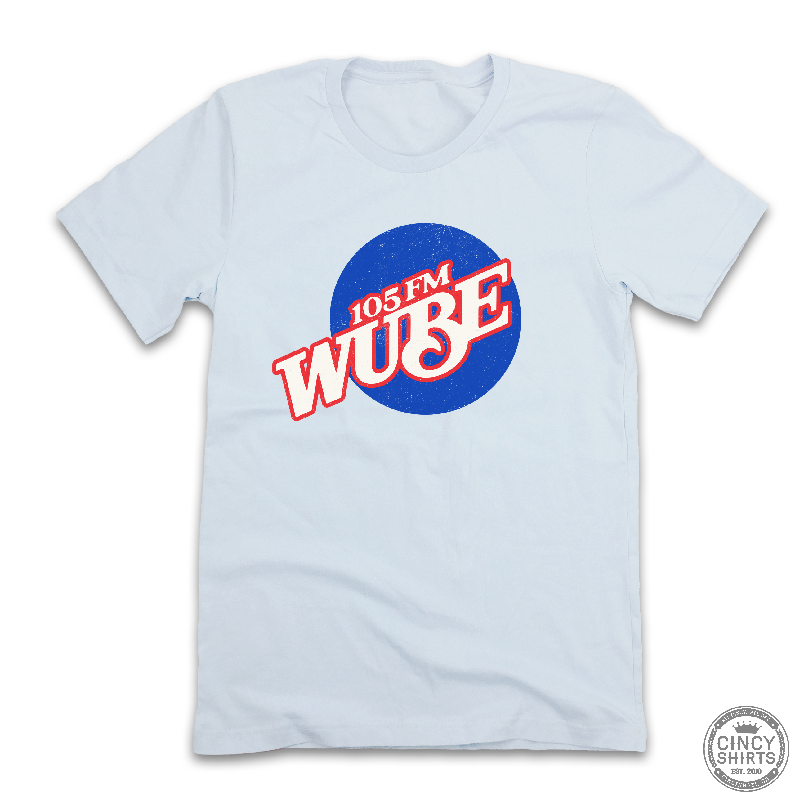 WUBE 105 FM - Cincy Shirts