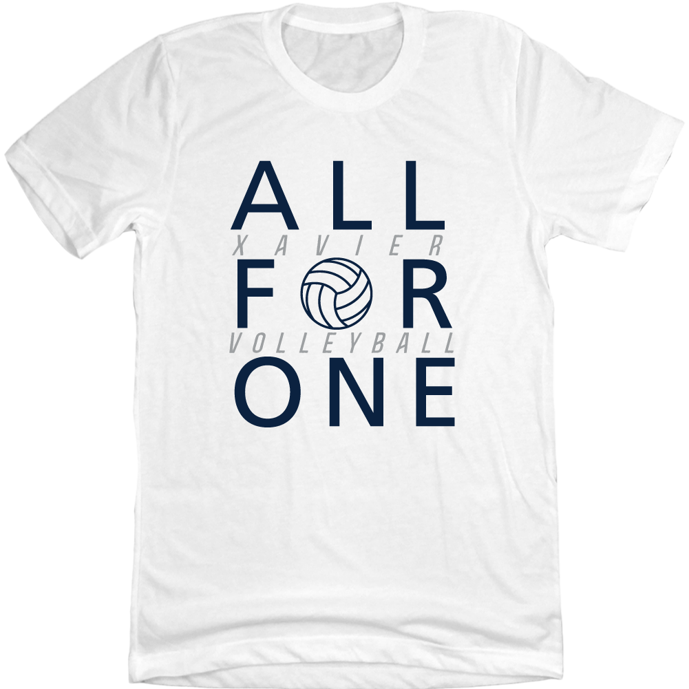 Xavier University Volleyball All For One T-shirt