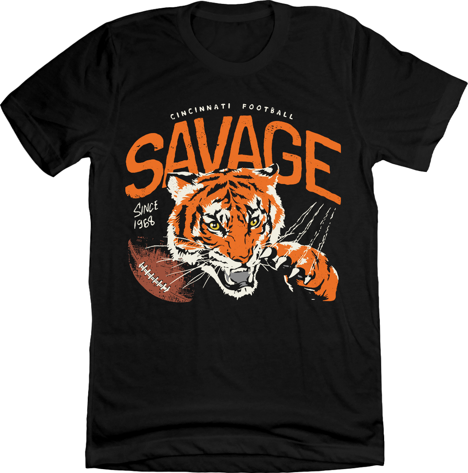 Cincinnati Football Savage Since 1968 T-shirt