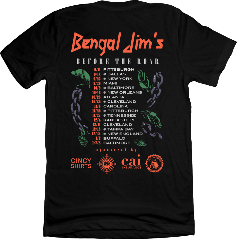 Bengal Jim Before the Roar Tour Front & Back - Cincy Shirts