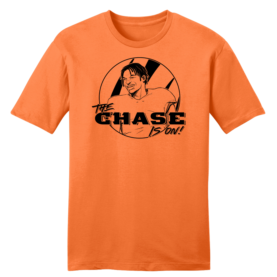 The Chase is On - Cincy Shirts