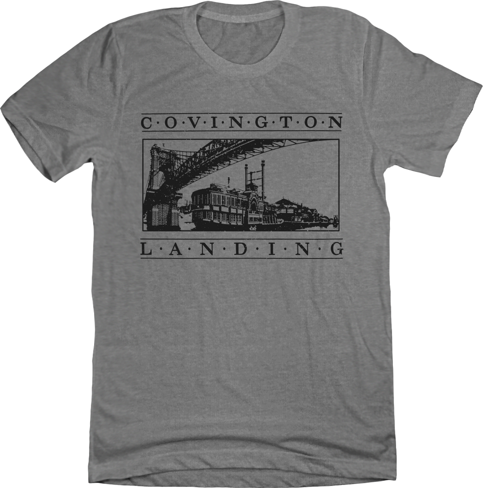 Covington Landing grey T-shirt Cincy Shirts