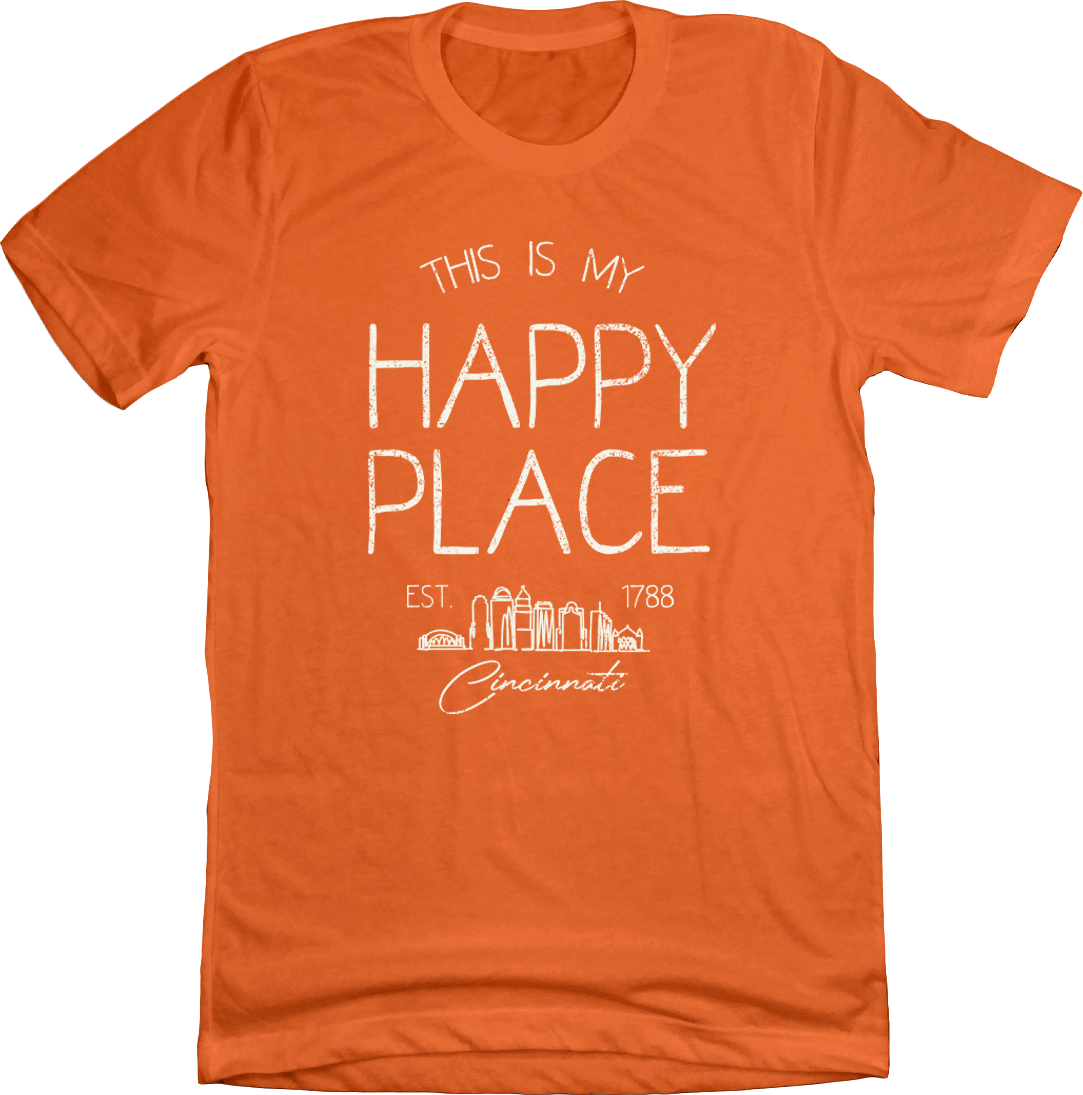 My Happy Place Cincinnati - Cincy Shirts