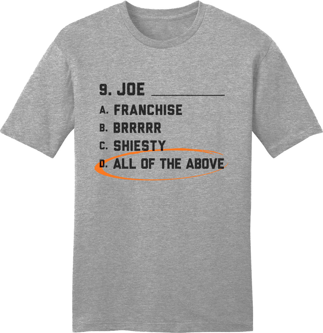 Joe Multiple Choice - Cincy Shirts