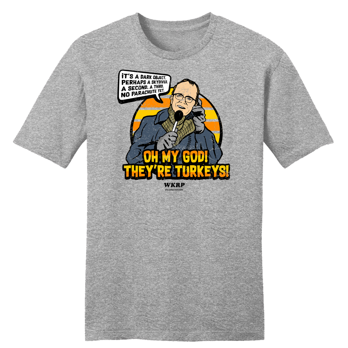 Oh My God! They're Turkeys! - Cincy Shirts