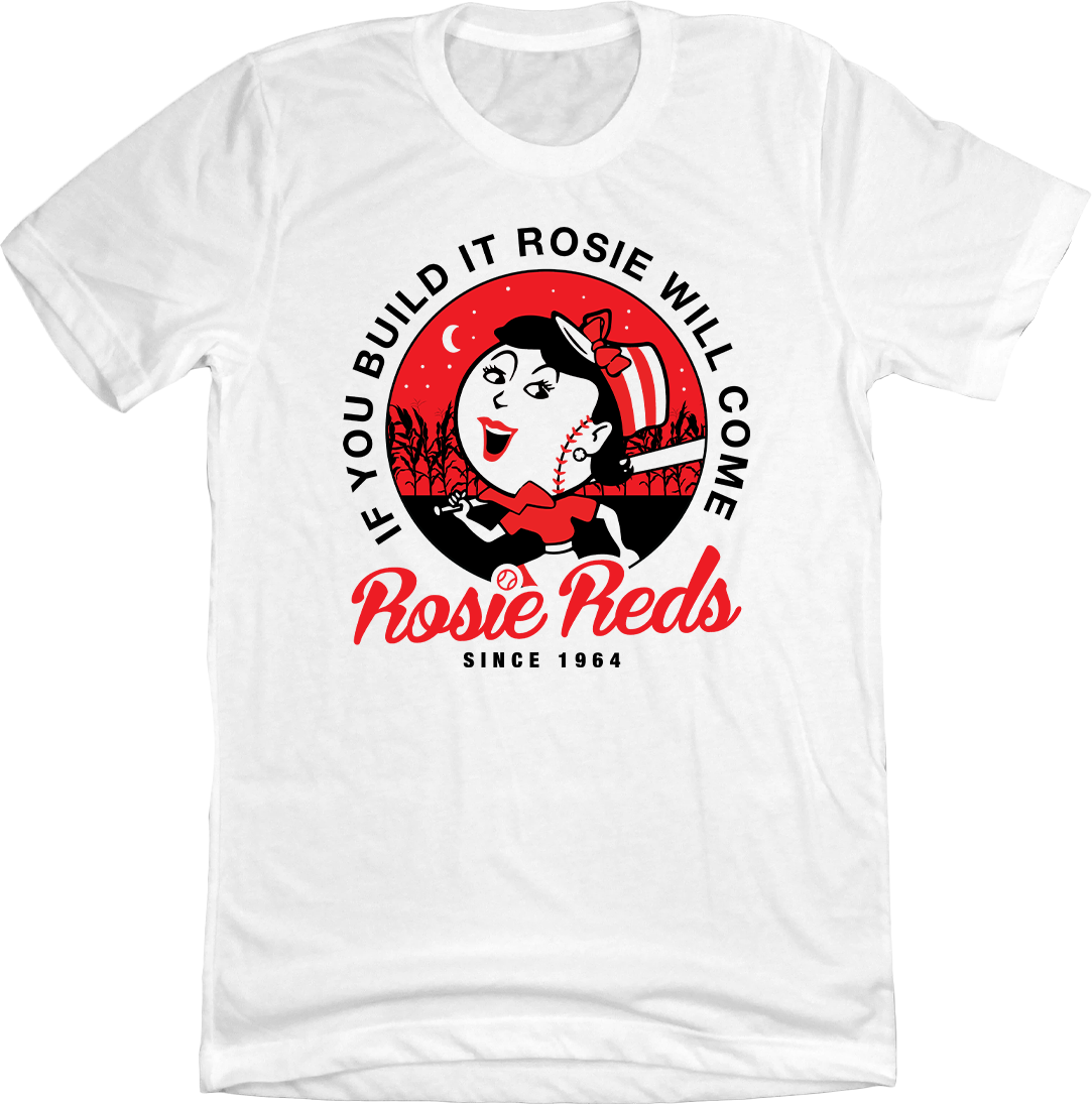If Rosie | Red Cincy You Build Shirts It