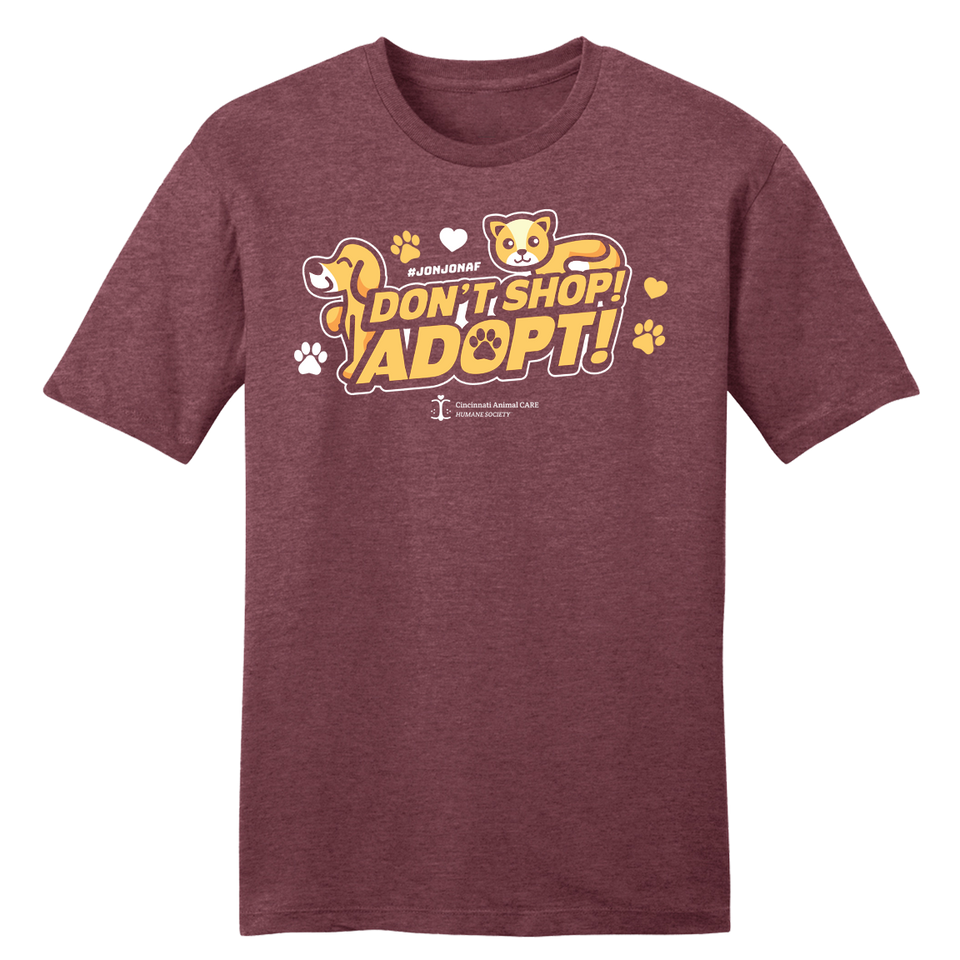 Cartoon Don't Shop Adopt - #JonJonAF - Cincy Shirts
