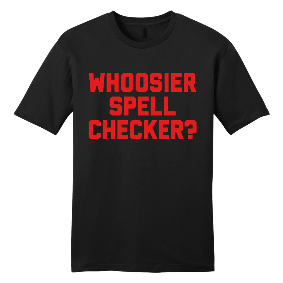 Whoosier Spell Checker - Cincy Shirts