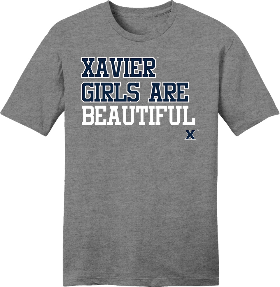Xavier Girls are Beautiful - Cincy Shirts